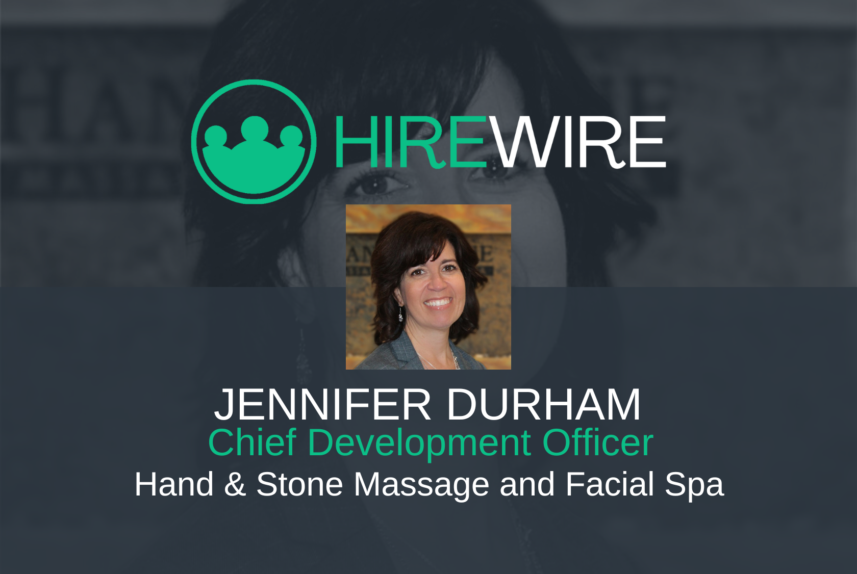 HW - Jennifer Durham, Hand & Stone Massage and Facial Spa
