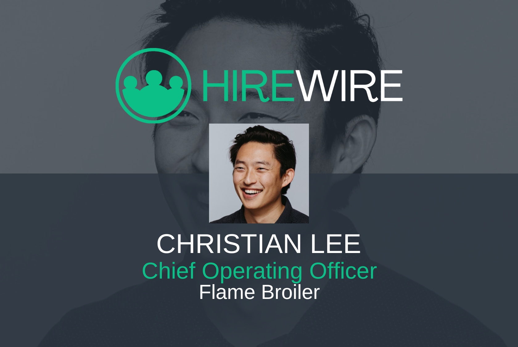 HW- Christian Lee, Flame Broiler