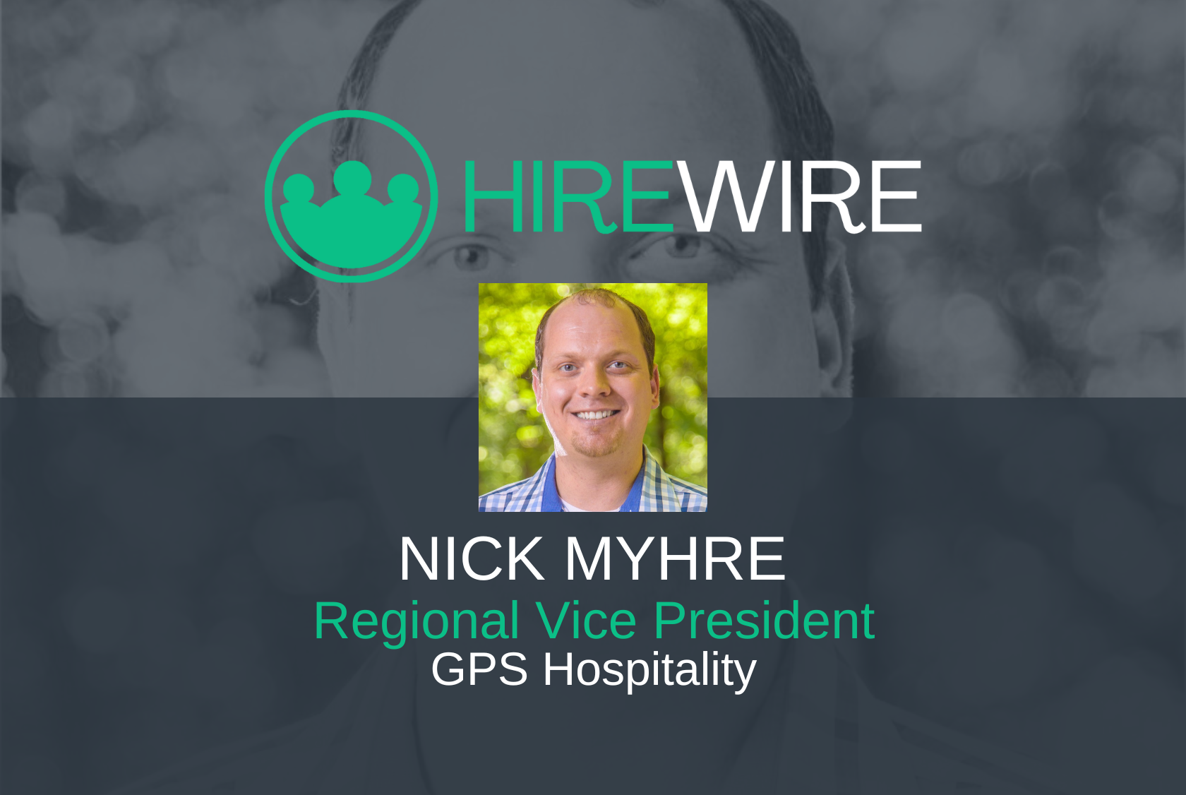 HW - Nick Myhre, GPS Hospitality
