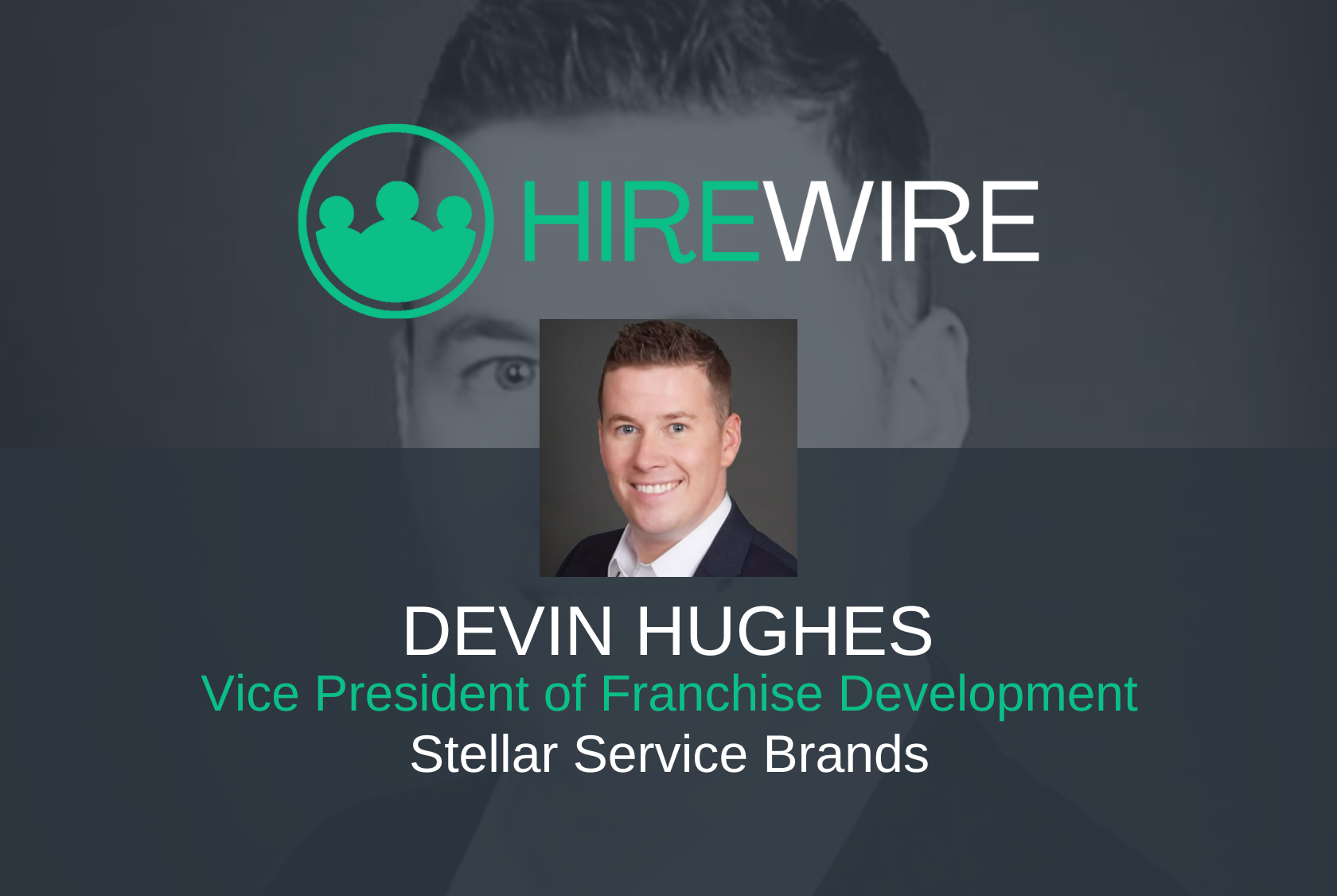 HW- Devin Hughes, Stellar Service Brands