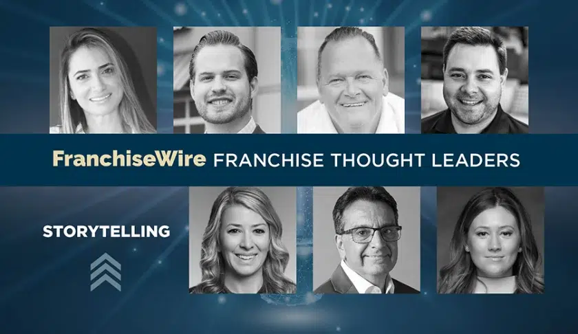 Franchise Thought Leaders: The Power of Storytelling
