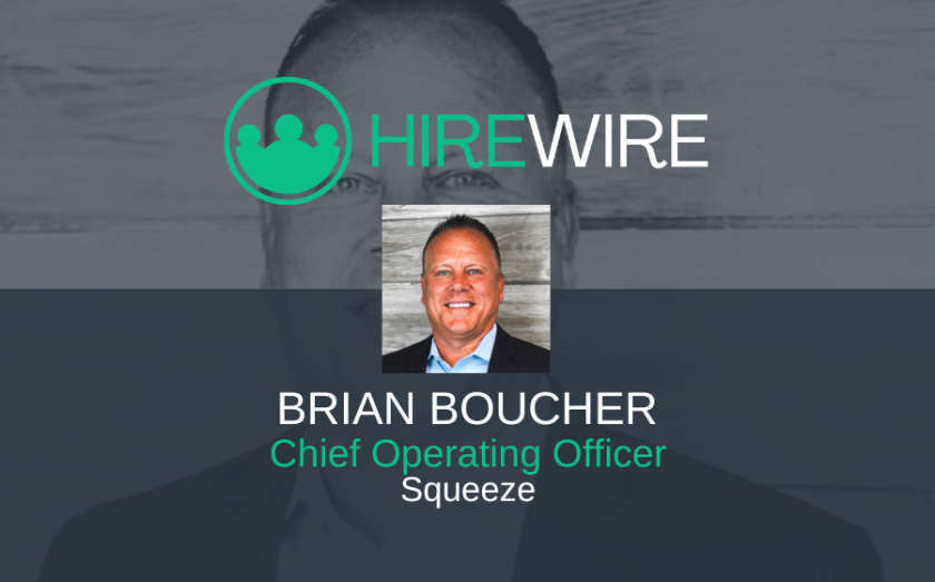 Brian Boucher, Squeeze - HireWire - Franchise News
