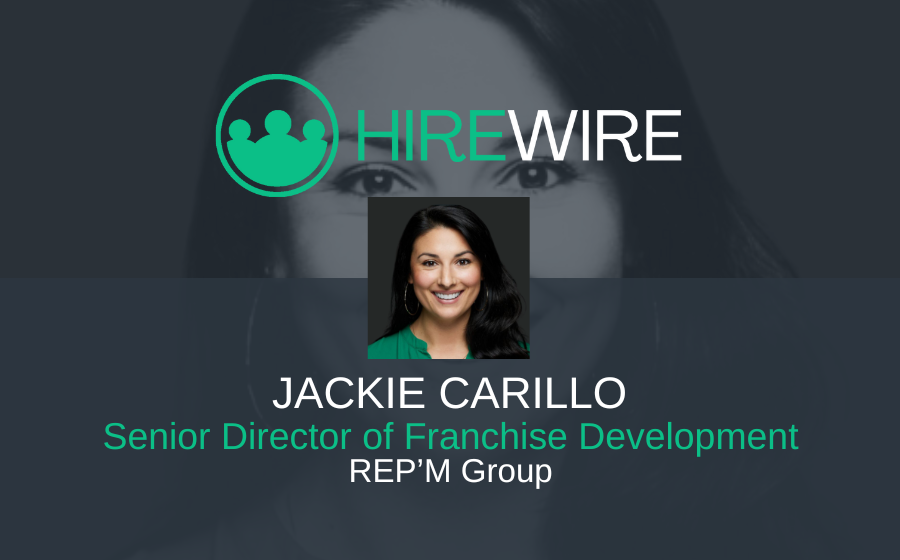 Jackie Carillo, REP'M Group - HireWire - Franchise News