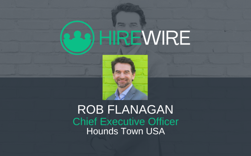 Rob Flanagan, Hounds Town USA - Franchise News - HireWire