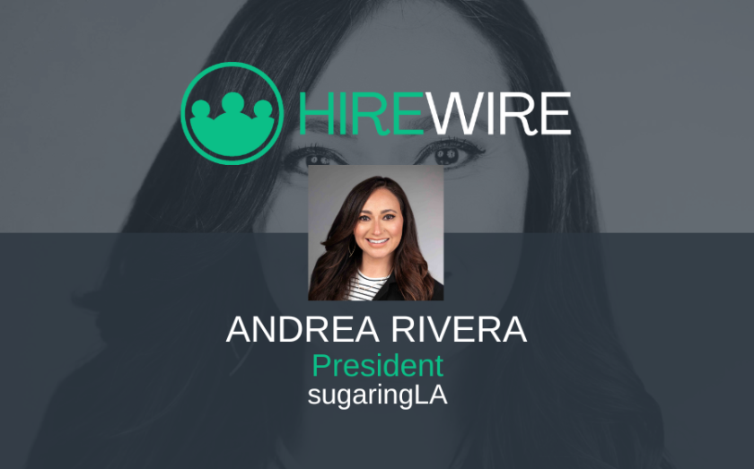 HireWire - Andrea Rivera, sugaringLA - franchise news