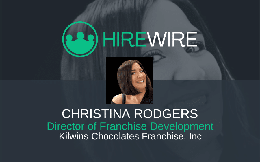 Christina Rodgers, Kilwins Chocolates Franchise - HireWire - Franchise News