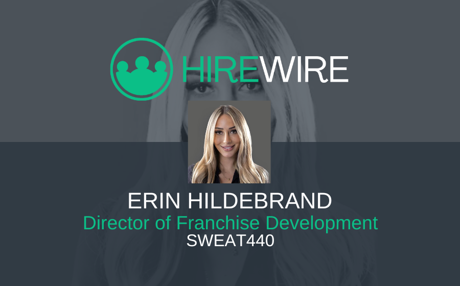Franchise News- HireWire - Erin Hildebrand, SWEAT440