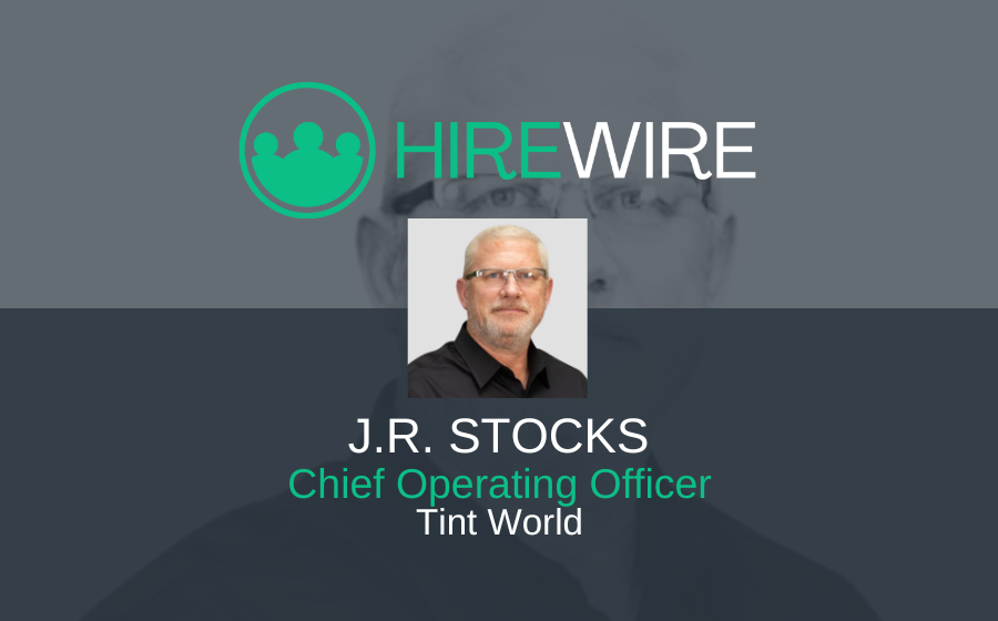 J.R. Stocks, Tint World - Franchise News - HireWire