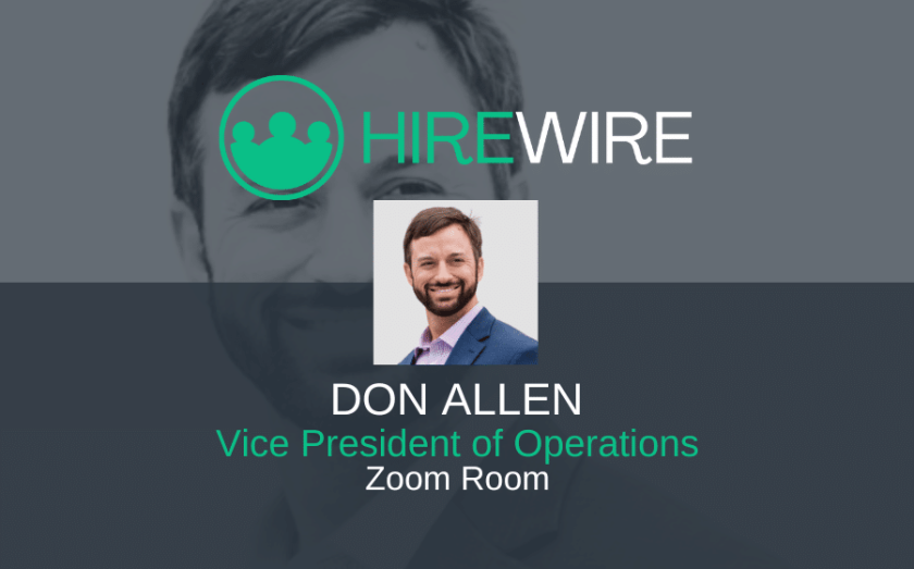 Franchise News - Don Allen, Zoom Room - HireWire