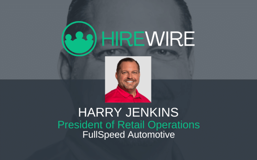 Harry Jenkins, FullSpeed Automotive - HireWire - Franchise News