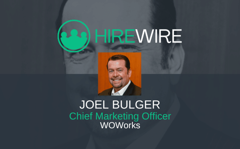 Joel Bulger, WOWorks - Franchise News - HireWire EDITED