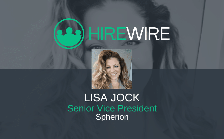 HireWire - Franchise News - Lisa Jock, Spherion EDITED