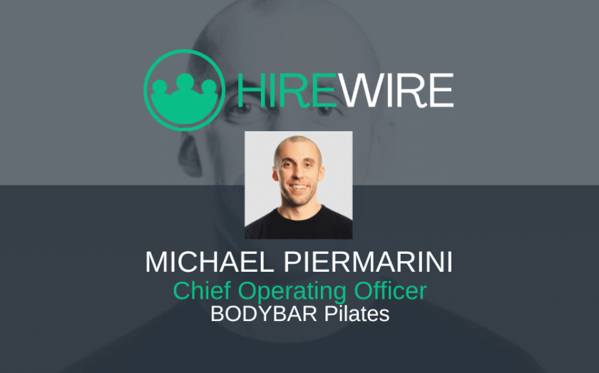 Franchise News - Michael Piermarin, BODYBAR Pilates - HireWire EDITED