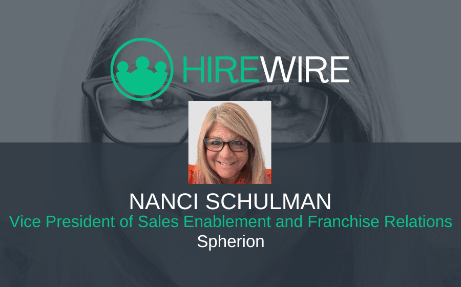 HireWire - Franchise News - Nanci Schulman, Spherion EDITED