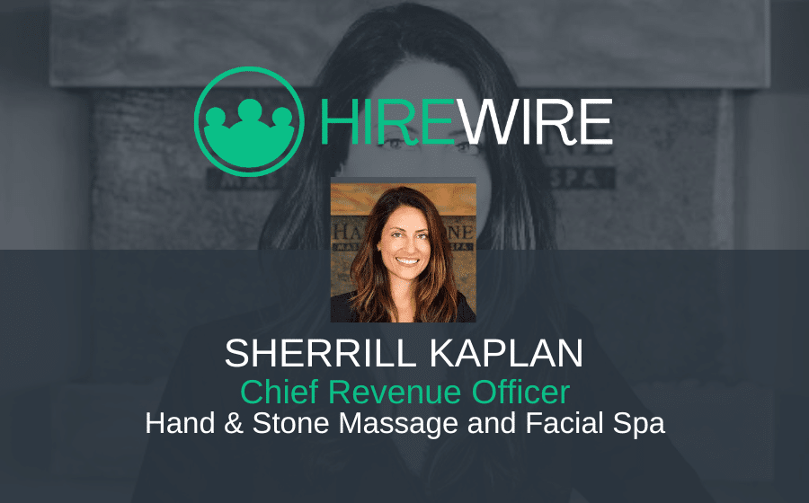 Franchise news - Sherrill Kaplan, Hand & Stone Massage and Facial Spa - HireWire