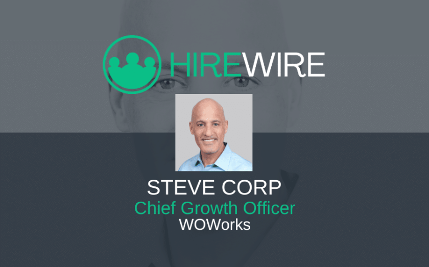 Steve Corp, WOWorks - HireWire - Franchise news EDITED