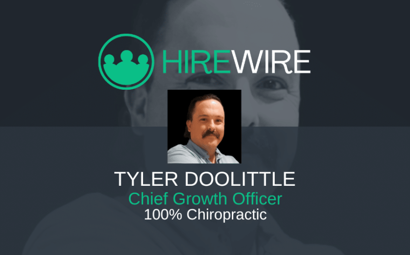 Tyler Doolittle, chief growth officer of 100% Chiropractic EDITED