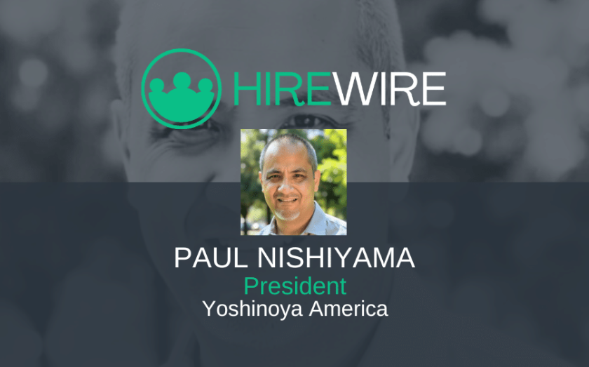 Paul Nishiyama-Yoshinoya America - Franchise News - HireWire