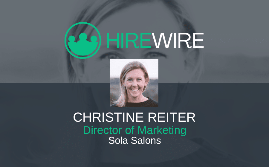 HireWire - Franchise News - Christine Reiter, Sola Salons