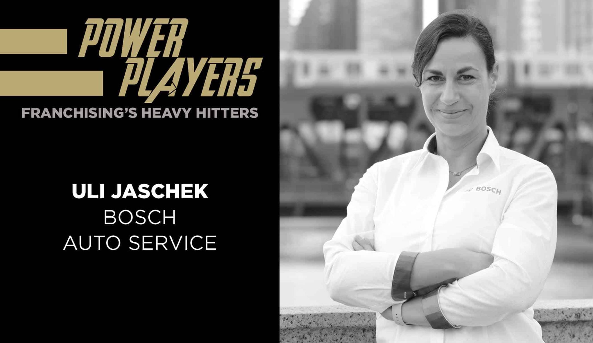 Uli Jaschek Leads Bosch Automotive Franchise with Purpose - franchise power players