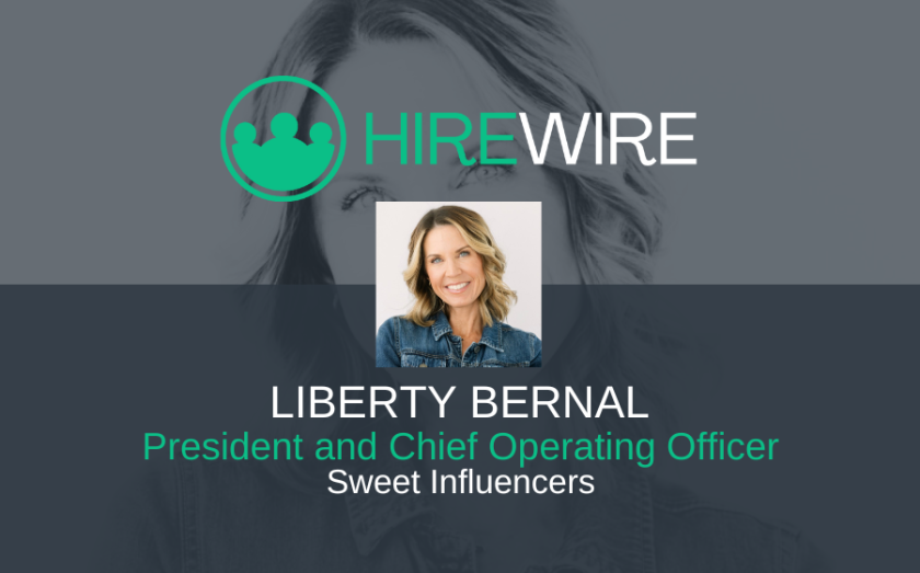 HireWire - Franchise News - Liberty Bernal, Sweet Influencers