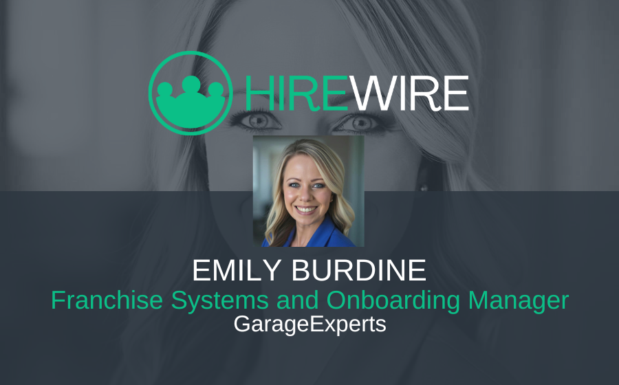 HireWire - Franchise News - Emily Burdine, GarageExperts