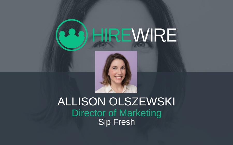 Allison Olszewski, Sip Fresh - Franchise News - HireWire