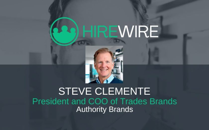 Steve Clemente, Authority Brands - Hirewire - franchise news