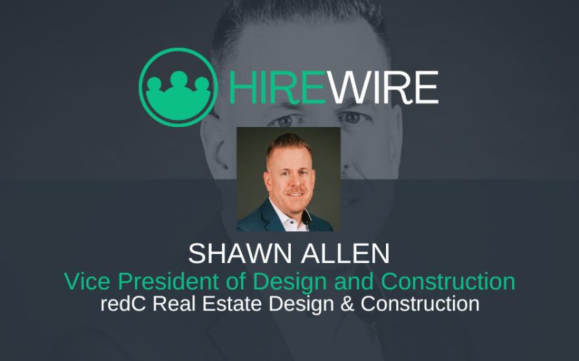 Shawn Evans, redC Estate Design & Construction - HireWire - Franchise News