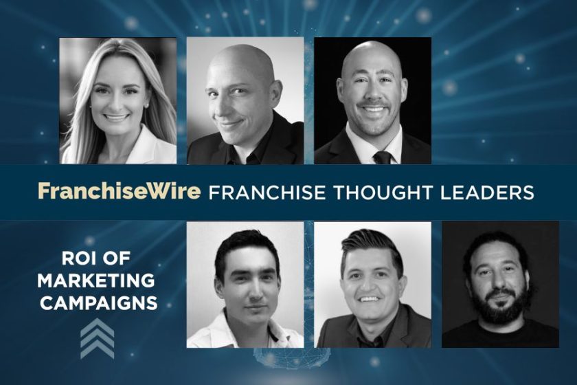 Franchise Thought Leaders: ROI of Marketing Campaigns
