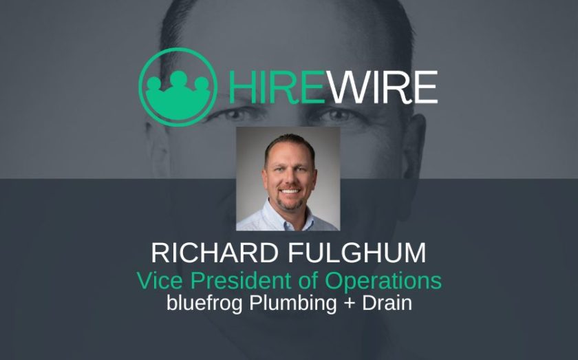 Richard Fulghum, bluefrog Plumbing + Drain - Franchise News - HireWire