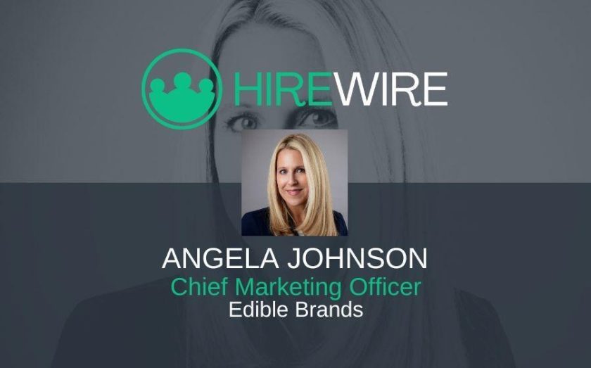 Edible Brands, Angela Johnson - Franchise news - hirewire