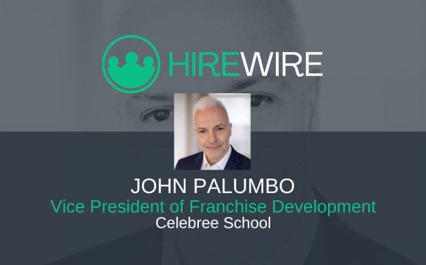 John Palumbo, Celebree School - HireWire - Franchise News