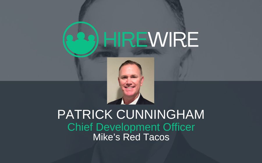Patrick Cunningham, Mike's Red Tacos - HireWire - Franchise News
