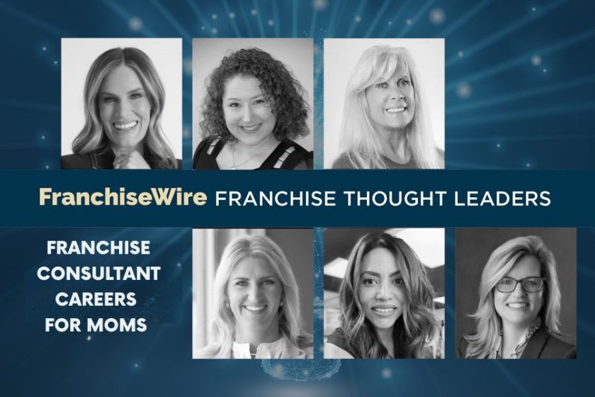 Franchise Thought Leaders - Franchise Consultant Careers for Moms FINAL