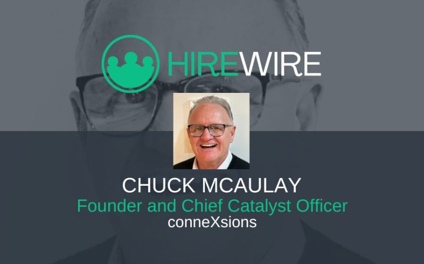 Chuck McAulay, conneXsions - Franchise News - HireWire