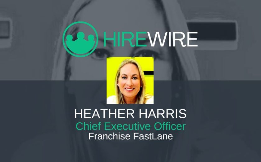 Heather Harris, Franchise FastLane - HireWire - Franchise news
