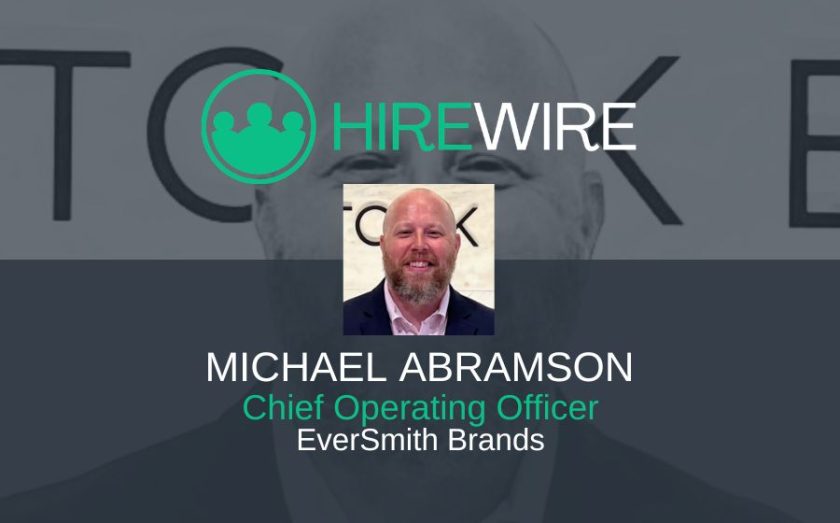 Michael Abramson, EverSmith Brands - Franchise News - HireWire