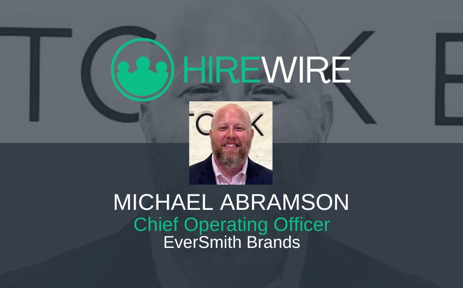 Michael Abramson, EverSmith Brands - Franchise News - HireWire