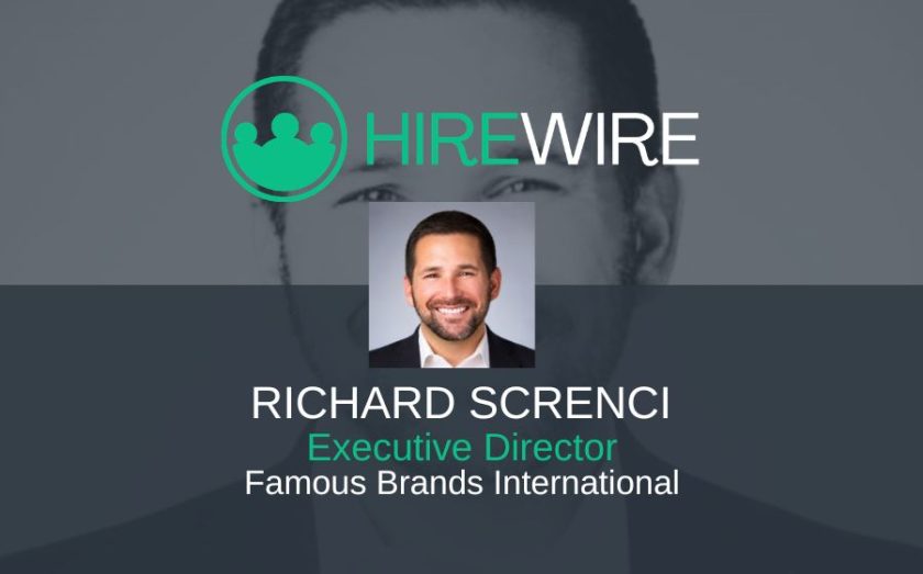 Richard Screnci, Famous Brands International - HireWire - Franchise News