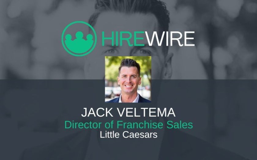 Jack Veltema, Little Caesars - HireWire - Franchise news
