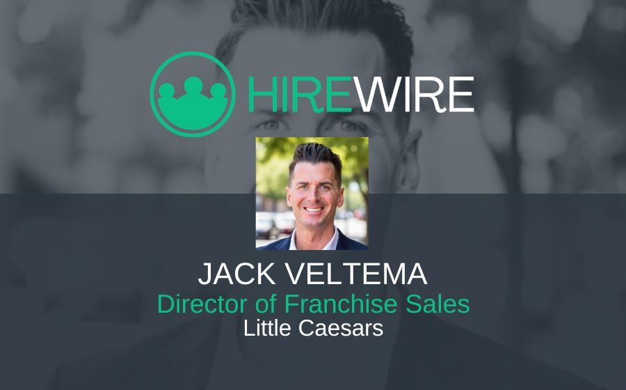 Jack Veltema, Little Caesars - HireWire - Franchise news