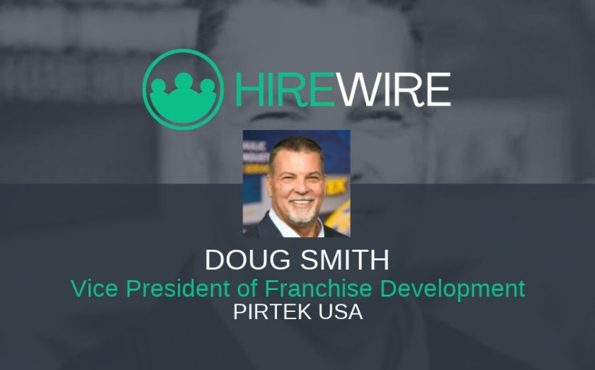 Doug Smith, PIRTEK USA - Franchise News - HireWire