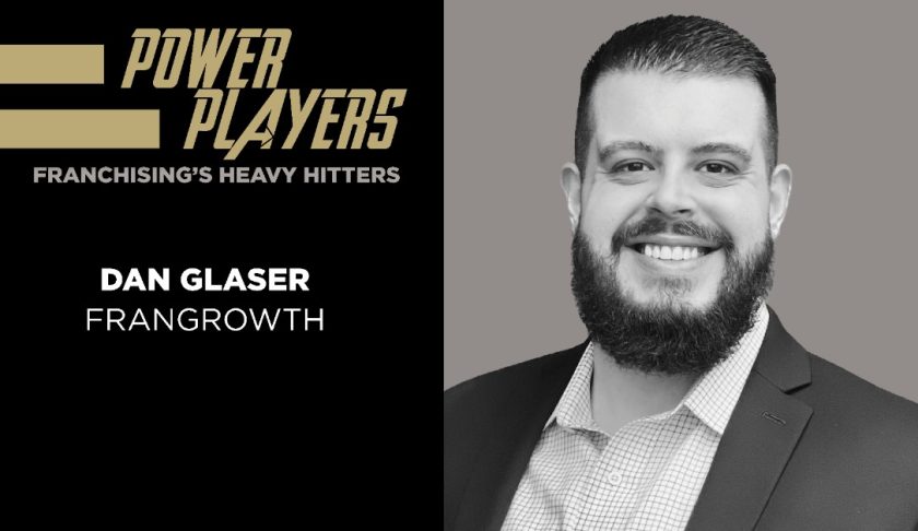 Dan Glaser, FranGrowth POWER PLAYER EDITED